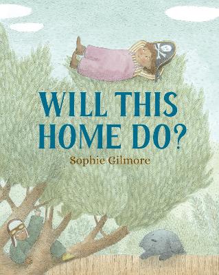 "Will This Home Do?" by Gilmore, Sophie