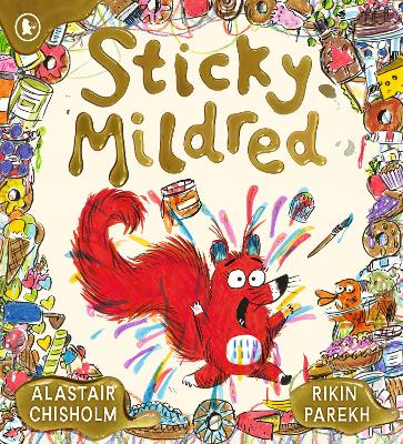 "Sticky Mildred" by Chisholm, Alastair (Children's author)