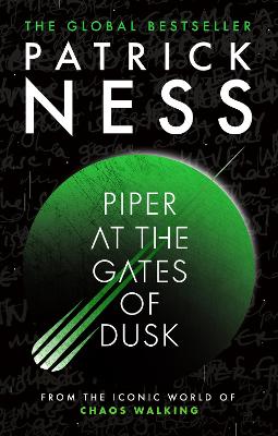 "Piper at the Gates of Dusk" by Ness, Patrick, 1971-