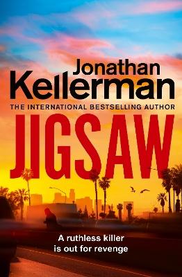 "Jigsaw" by Kellerman, Jonathan, 1949-