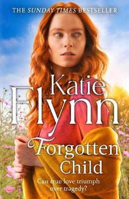"Forgotten Child" by Flynn, Katie, pseud., 1936-2019