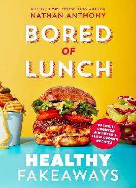 "Bored of Lunch" by Anthony, Nathan (Creator of Bored of Lunch)