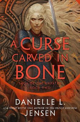 "A Curse Carved in Bone" by Jensen, Danielle L.