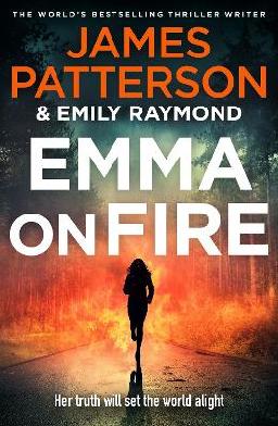 "Emma on Fire" by Patterson, James, 1947-