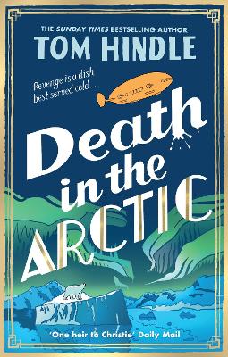 "Death in the Arctic" by Hindle, Tom