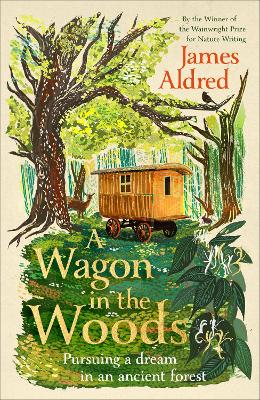"A Wagon in the Woods" by Aldred, James (Tree climber)