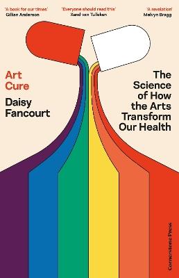 "Art Cure" by Fancourt, Daisy