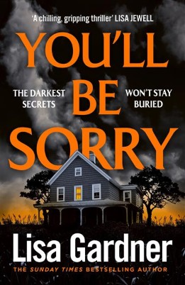 "You'll Be Sorry" by Gardner, Lisa, 1956-