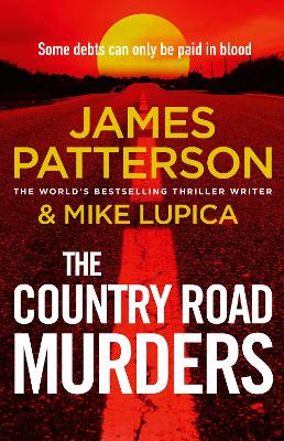 "The Country Road Murders" by Patterson, James, 1947-