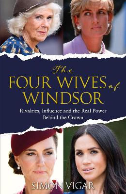 "The Four Wives of Windsor" by Vigar, Simon