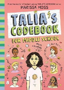 "Talia's Codebook for Middle School" by Moss, Marissa, 1959-
