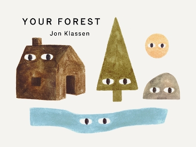 "Your Forest" by Klassen, Jon