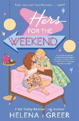 "Hers for the Weekend" by Greer, Helena