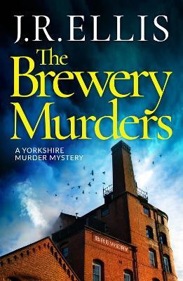 "The Brewery Murders" by Ellis, J. R.