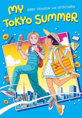 "My Tokyo Summer" by Denson, Abby