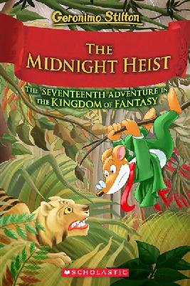 "The Midnight Heist" by Stilton, Gerónimo (Fictitious character)