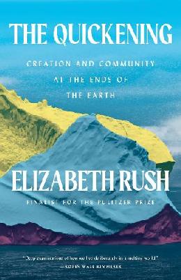 "The Quickening" by Rush, Elizabeth A.