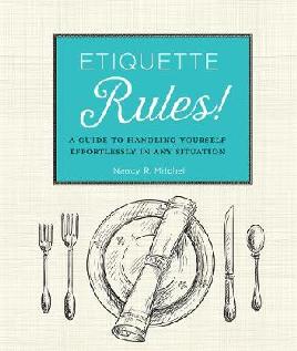 Etiquette Rules!