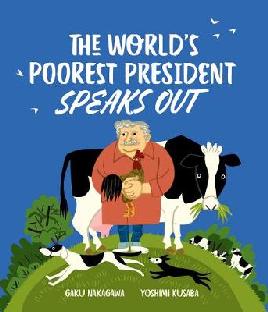 The world's poorest president speaks out