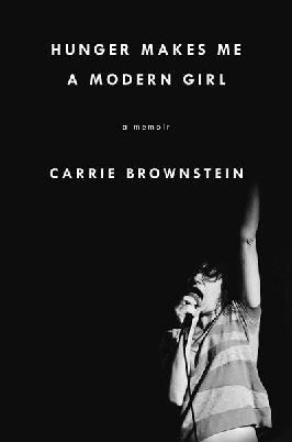 Hunger Makes Me A Modern Girl