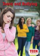 Teens and Bullying