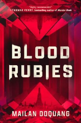 "Blood Rubies" by Doquang, Mailan S.