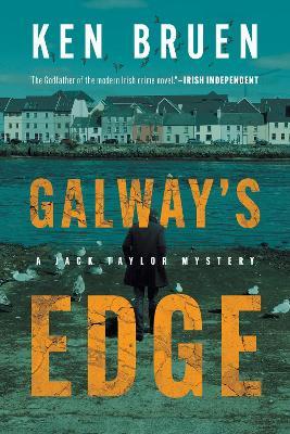 "Galway's Edge" by Bruen, Ken, 1951-