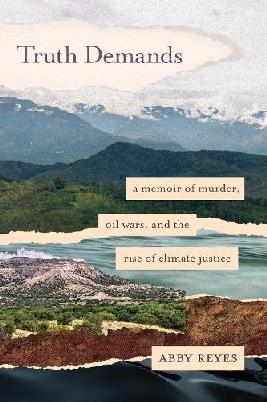 "Truth Demands" by Reyes, Abby