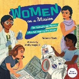 "Women on A Mission" by Slade, Suzanne