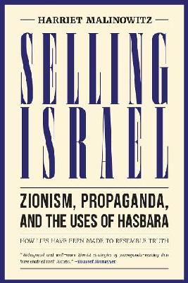 "Selling Israel" by Malinowitz, Harriet