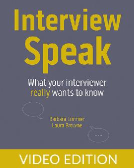Interview Speak, Video Edition Interview Speak, Video Edition
