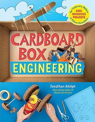 "Cardboard Box Engineering" by Adolph, Jonathan