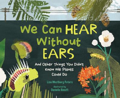 "We Can Hear Without Ears" by Peters, Lisa Westberg
