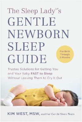 Catalogue record for The Sleep Lady's gentle newborn sleep guide