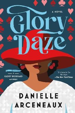 "Glory Daze" by Arceneaux, Danielle