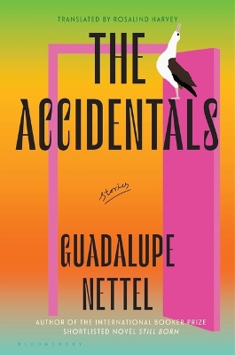 "The Accidentals" by Nettel, Guadalupe, 1973-