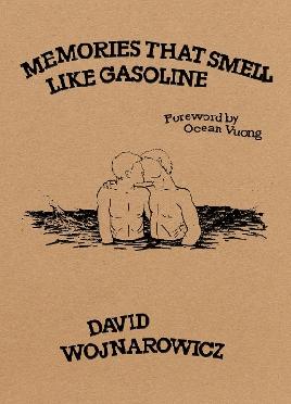 "Memories That Smell Like Gasoline" by Wojnarowicz, David
