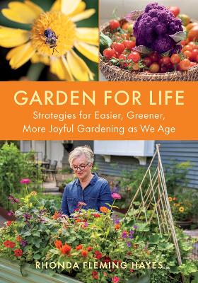 "Garden for Life" by Hayes, Rhonda Fleming, 1956-