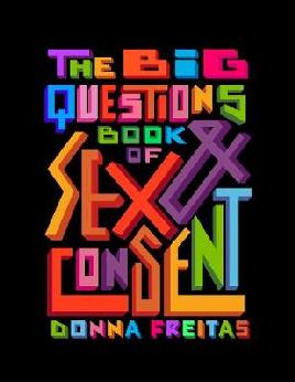 Catalogue record for The big questions book of sex & consent