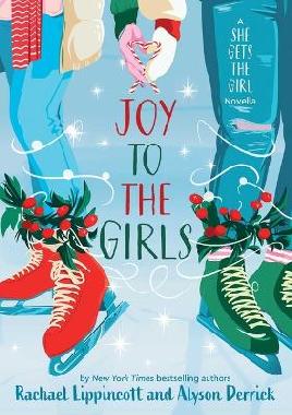 "Joy to the Girls" by Lippincott, Rachael