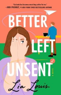 "Better Left Unsent" by Louis, Lia
