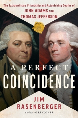 "A Perfect Coincidence" by Rasenberger, Jim