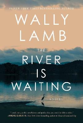 "The River Is Waiting" by Lamb, Wally, 1950-