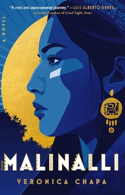 "Malinalli" by Chapa, Veronica