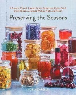 "Preserving the Seasons" by Capelle, Holly