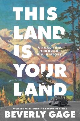 "This Land Is your Land" by Gage, Beverly