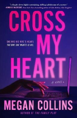 "Cross My Heart" by Collins, Megan, 1984-