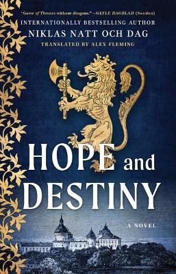 "Hope and Destiny" by Natt och Dag, Niklas, 1979-