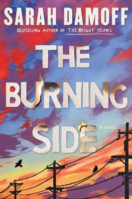 "The Burning Side" by Damoff, Sarah