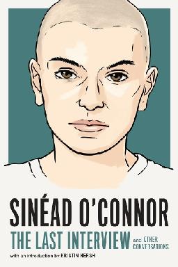 "Sinéad O'Connor" by O'Connor, Sinéad, 1966-2023